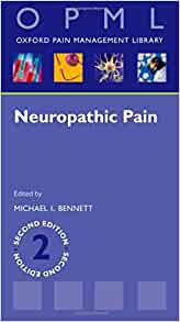 Neuropathic Pain (Oxford Pain Management Library)