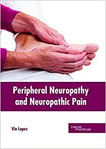 Peripheral Neuropathy and Neuropathic Pain