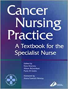 Cancer Nursing Practice: A textbook for the specialist nurse