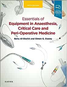 Essentials of Equipment in Anaesthesia, Critical Care and Perioperative Medicine, 5e