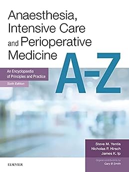 Anaesthesia and Intensive Care A-Z E-Book (FRCA Study Guides)