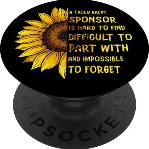 Drug Alcohol Addiction Recovery - A Truly Great Sponsor PopSockets Grip and Stand for Phones and Tablets