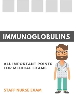 immunoglobulins important points for medical exams nursing book 1 jpg